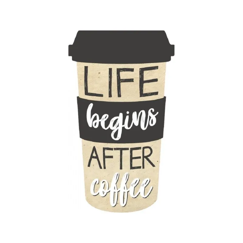 Magnet "Life begins after coffee"