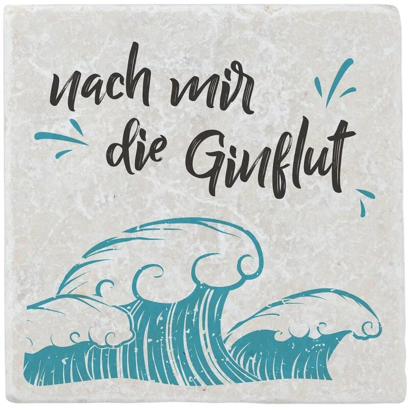 Marmorfliese "nach mir die Ginflut"